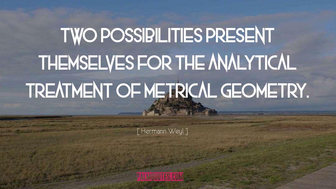 Analytical quotes by Hermann Weyl