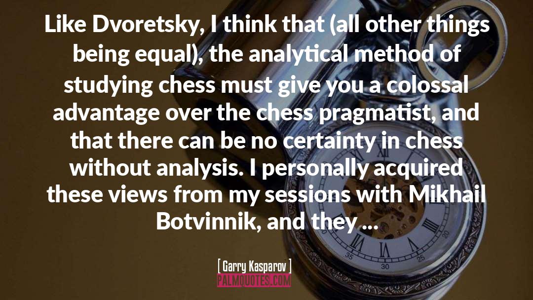 Analytical quotes by Garry Kasparov