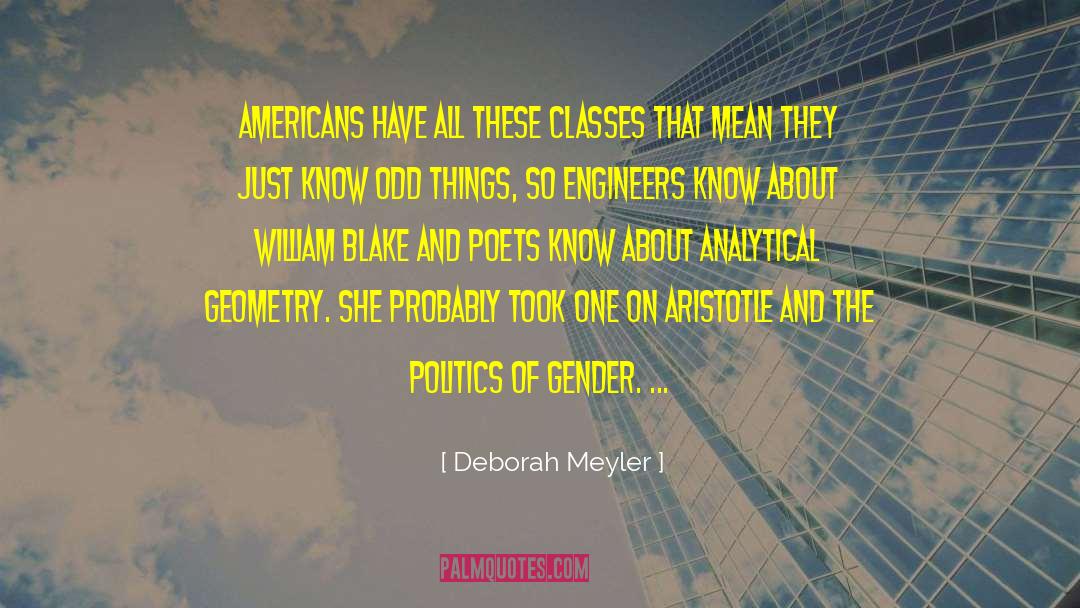 Analytical quotes by Deborah Meyler