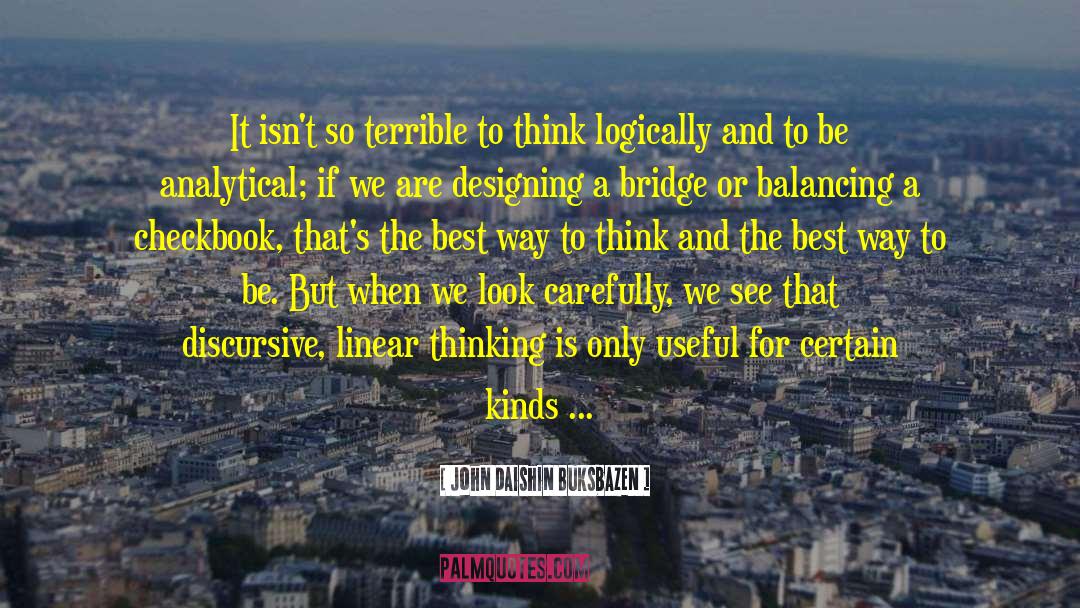 Analytical quotes by John Daishin Buksbazen