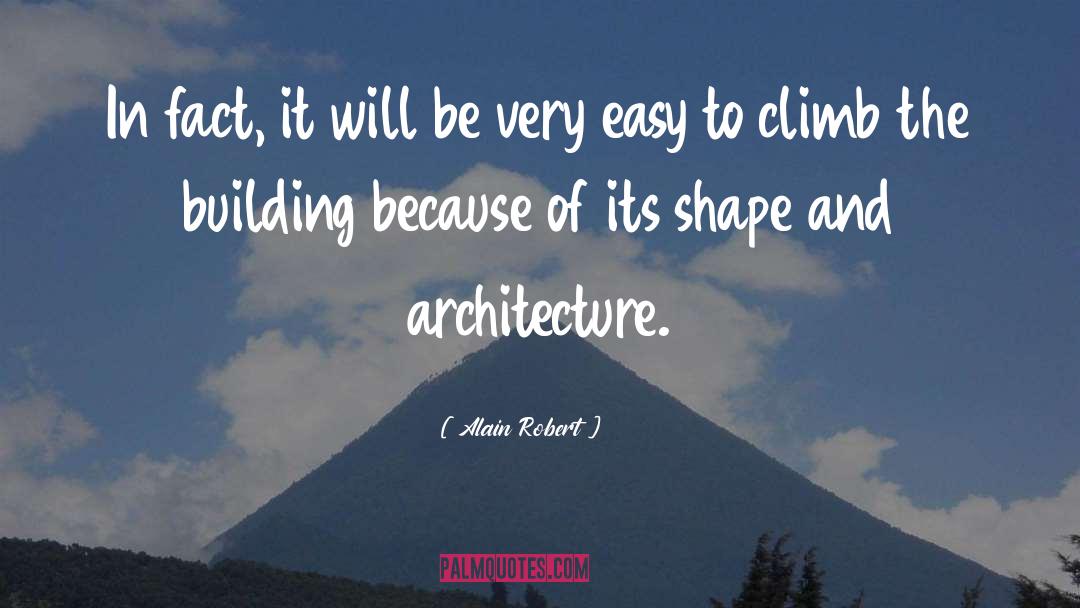 Analytique Architecture quotes by Alain Robert