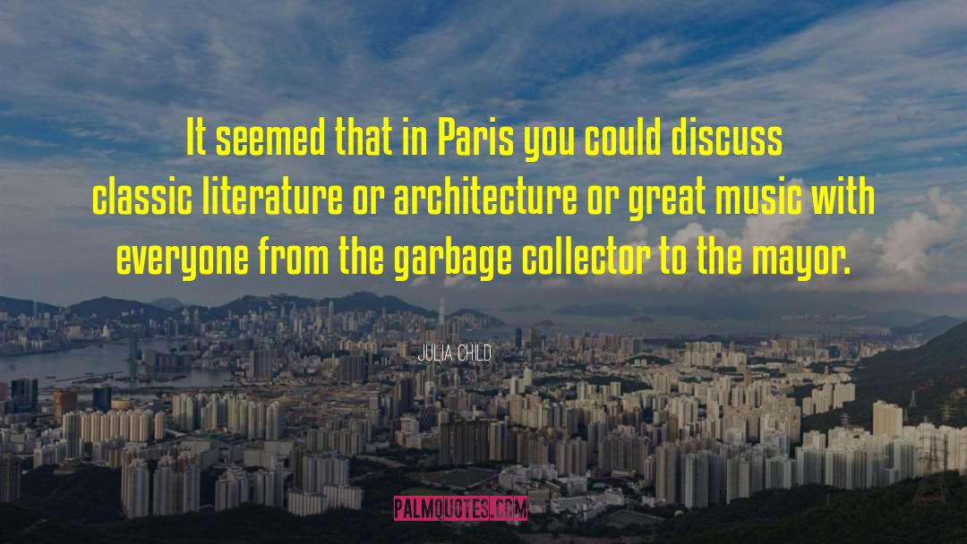 Analytique Architecture quotes by Julia Child