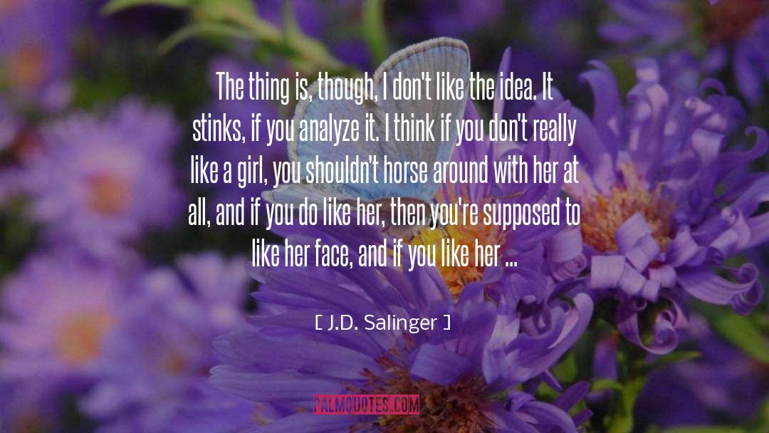 Analyze quotes by J.D. Salinger