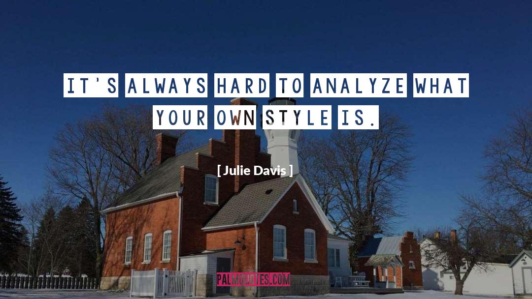 Analyze quotes by Julie Davis