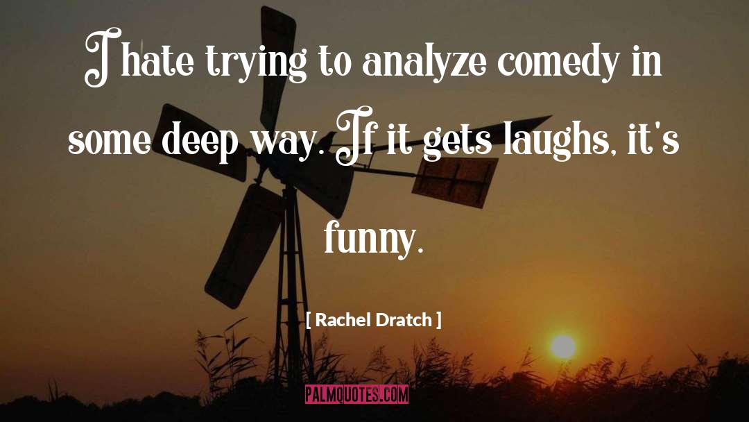 Analyze quotes by Rachel Dratch