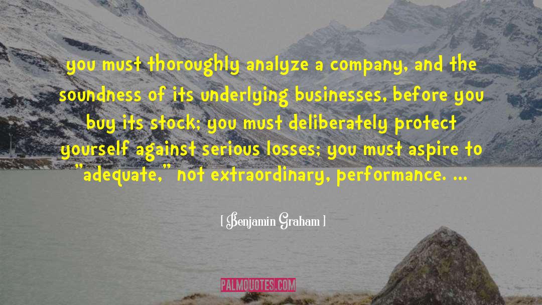 Analyze This quotes by Benjamin Graham