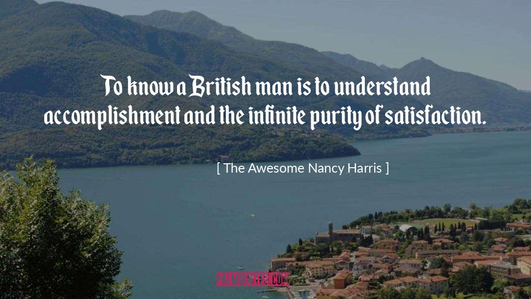 Ananthaswamy Man quotes by The Awesome Nancy Harris
