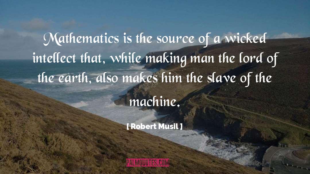 Ananthaswamy Man quotes by Robert Musil