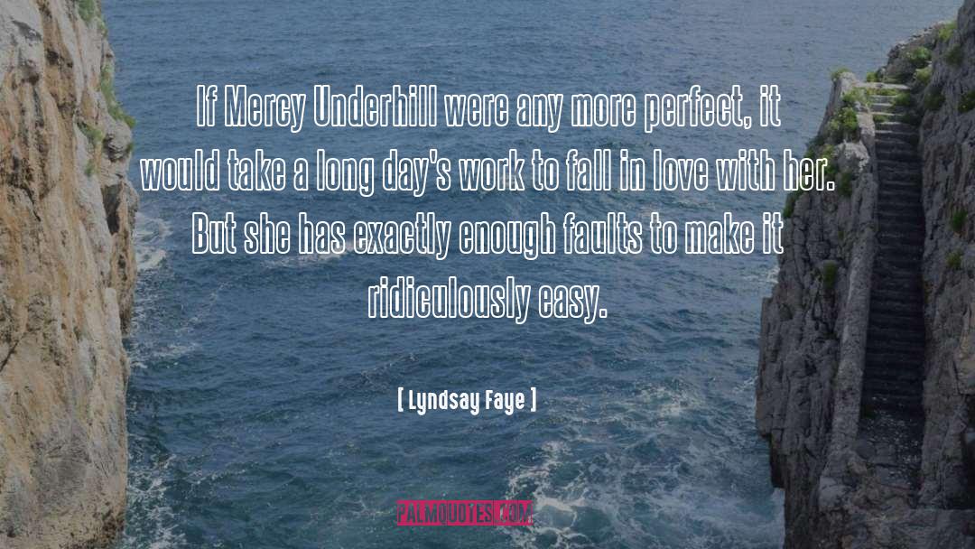 Anarae Underhill quotes by Lyndsay Faye