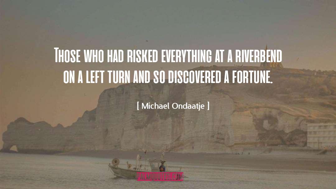 Anarchies Michael quotes by Michael Ondaatje