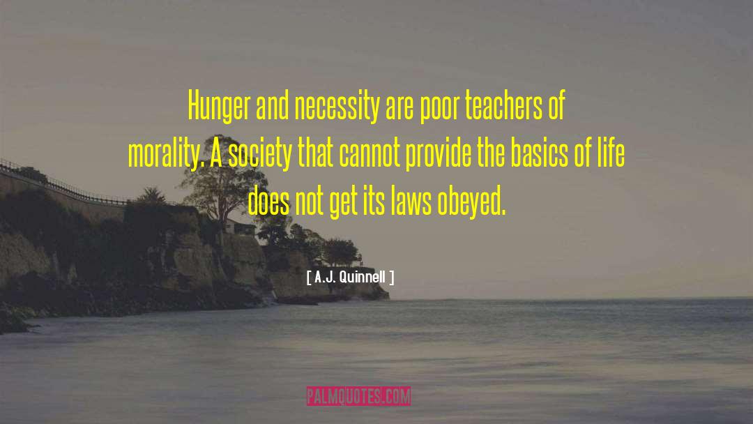 Anarchism Poverty quotes by A.J. Quinnell