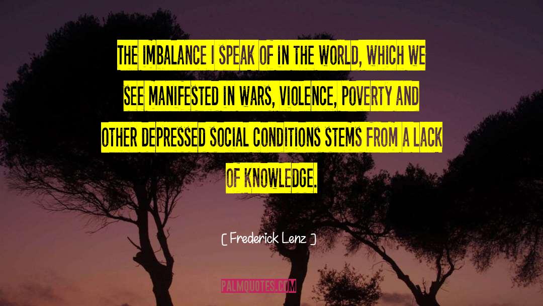 Anarchism Poverty quotes by Frederick Lenz
