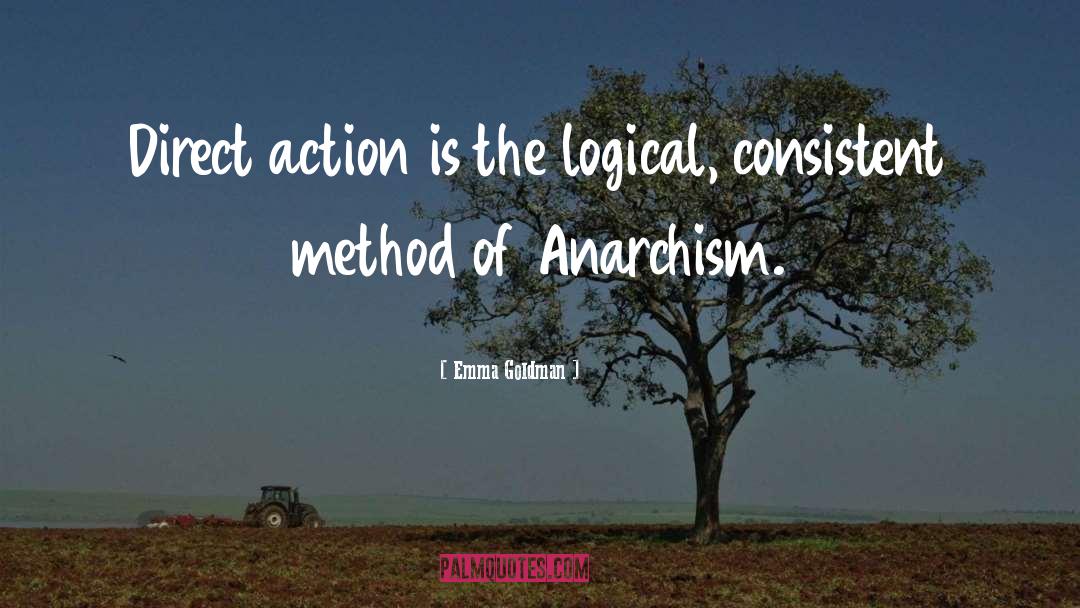 Anarchism quotes by Emma Goldman