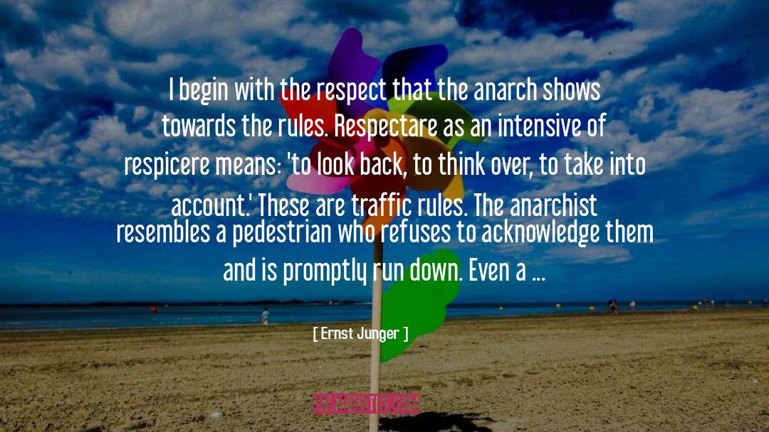 Anarchism quotes by Ernst Junger