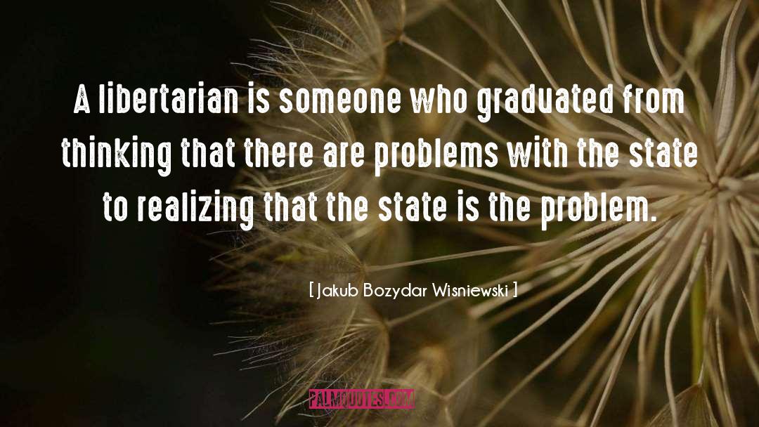 Anarchism quotes by Jakub Bozydar Wisniewski