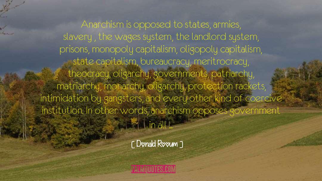 Anarchism quotes by Donald Rooum