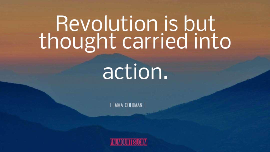 Anarchism quotes by Emma Goldman