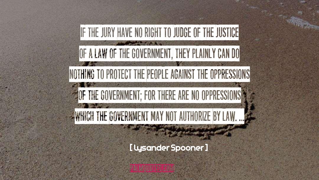 Anarchism quotes by Lysander Spooner