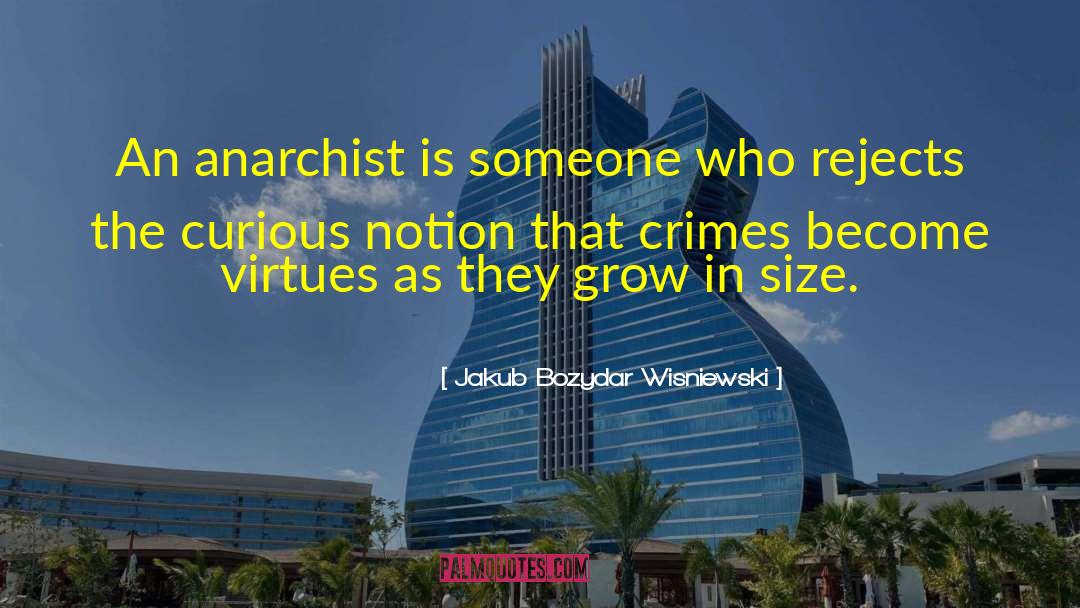 Anarchist Ann quotes by Jakub Bozydar Wisniewski