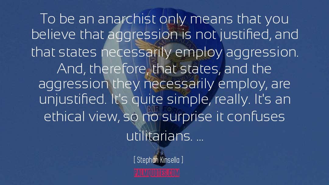 Anarchist quotes by Stephan Kinsella