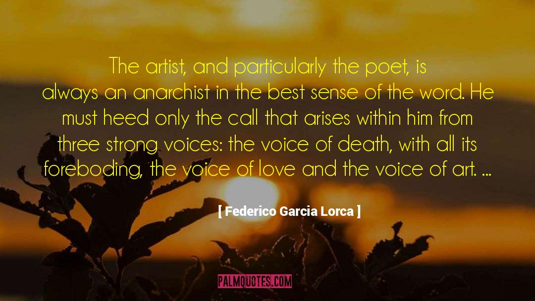 Anarchist quotes by Federico Garcia Lorca