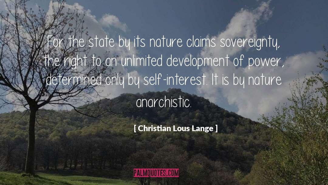 Anarchistic quotes by Christian Lous Lange