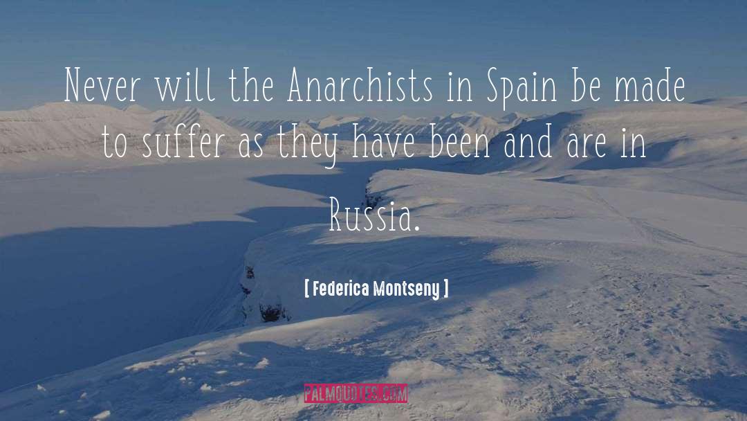Anarchists quotes by Federica Montseny