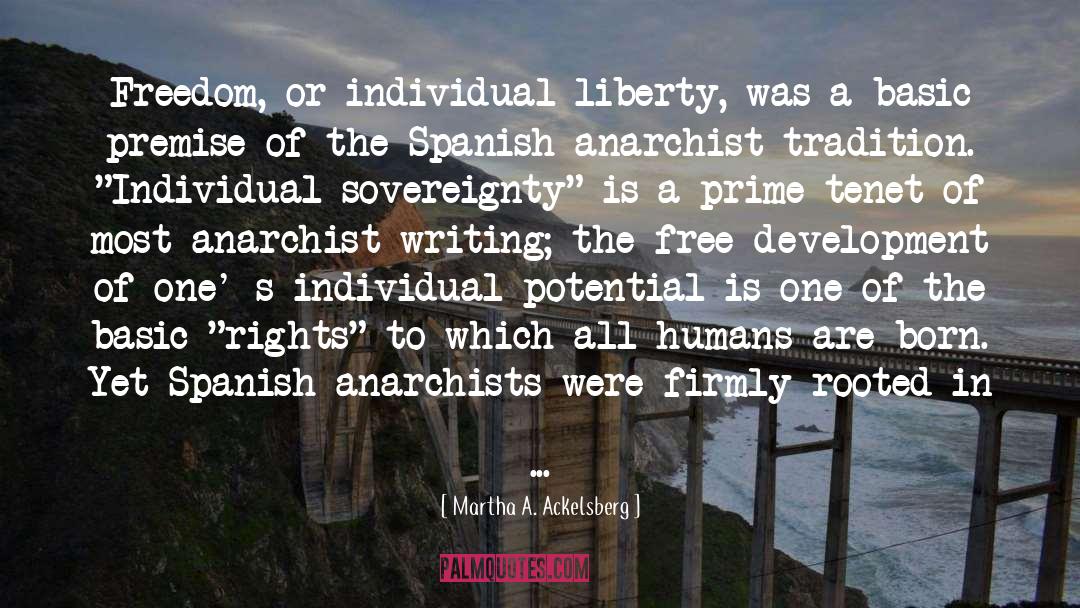 Anarchists quotes by Martha A. Ackelsberg