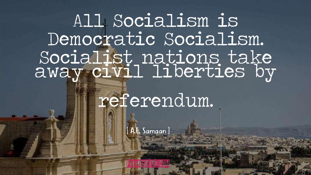Anarcho Collectivism quotes by A.E. Samaan