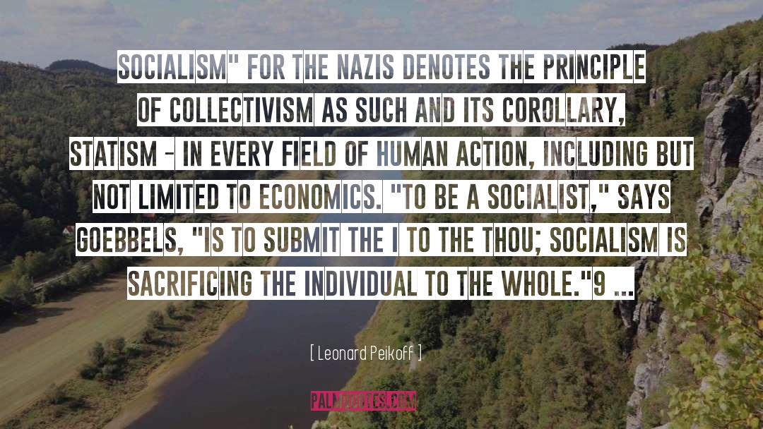 Anarcho Collectivism quotes by Leonard Peikoff