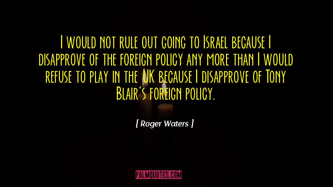 Anarchy In The Uk quotes by Roger Waters