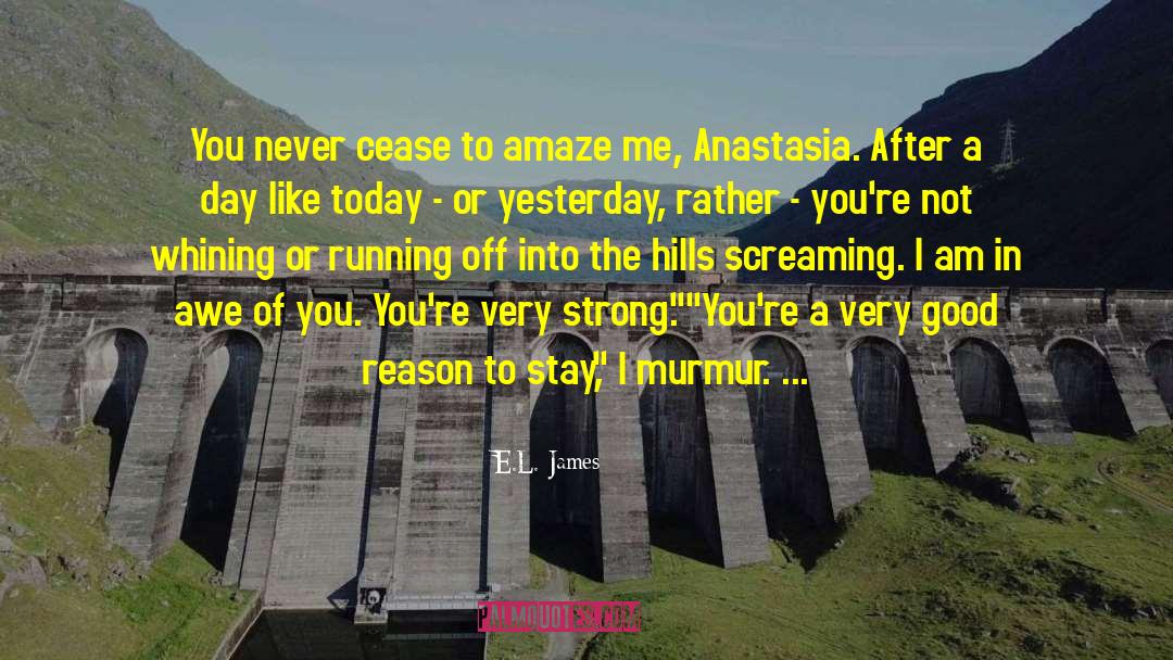 Anastasia quotes by E.L. James
