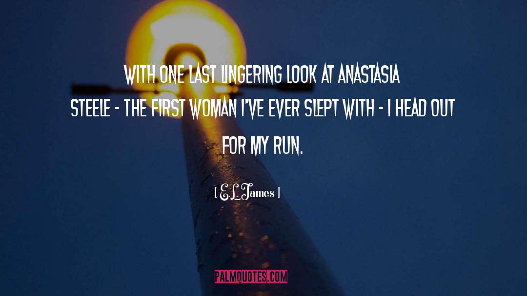 Anastasia Steele quotes by E.L. James