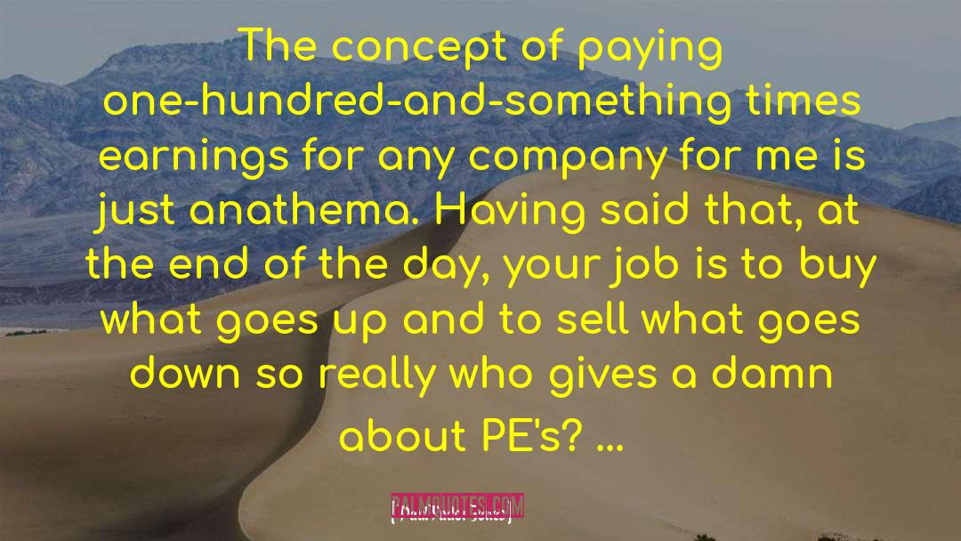 Anathema quotes by Paul Tudor Jones