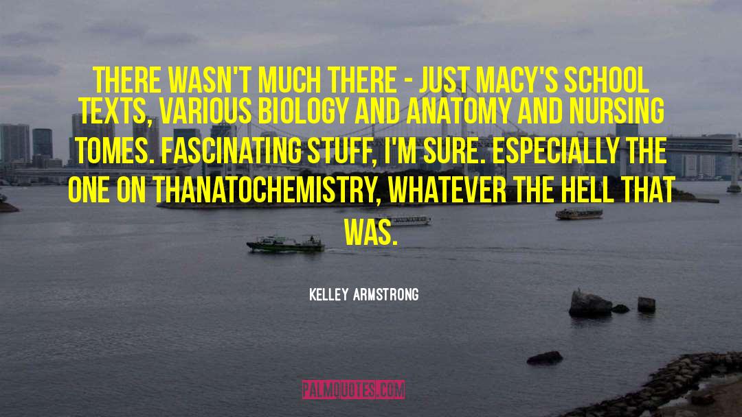 Anatomy quotes by Kelley Armstrong
