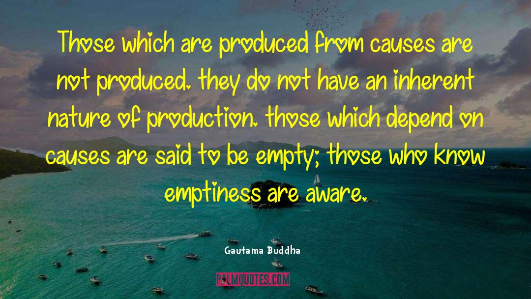 Anavarapta quotes by Gautama Buddha