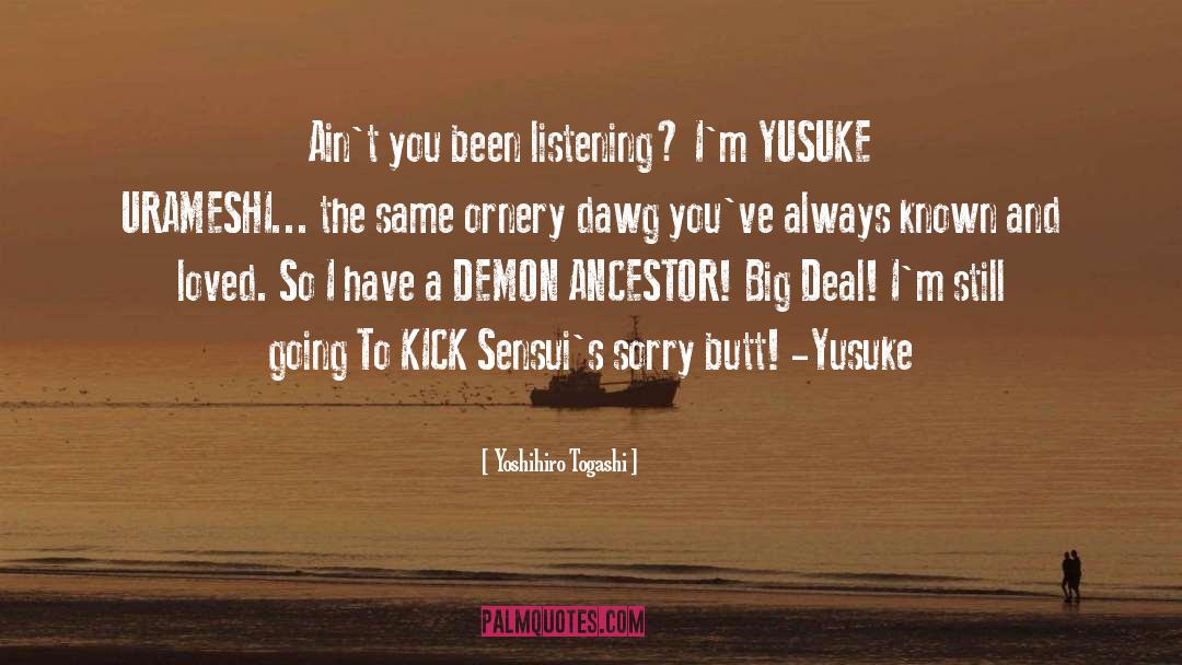 Ancestor quotes by Yoshihiro Togashi