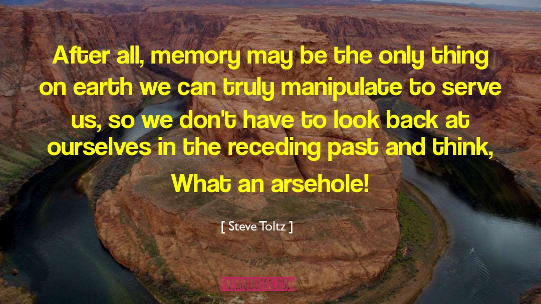 Ancestral Memory quotes by Steve Toltz