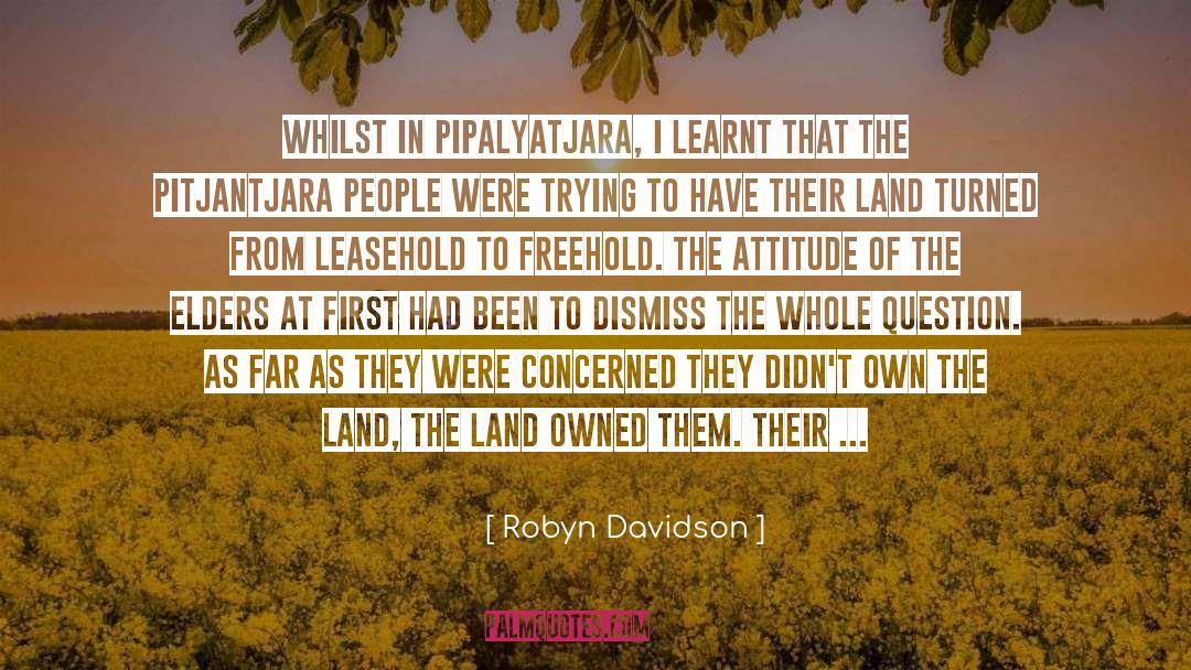 Ancestral quotes by Robyn Davidson