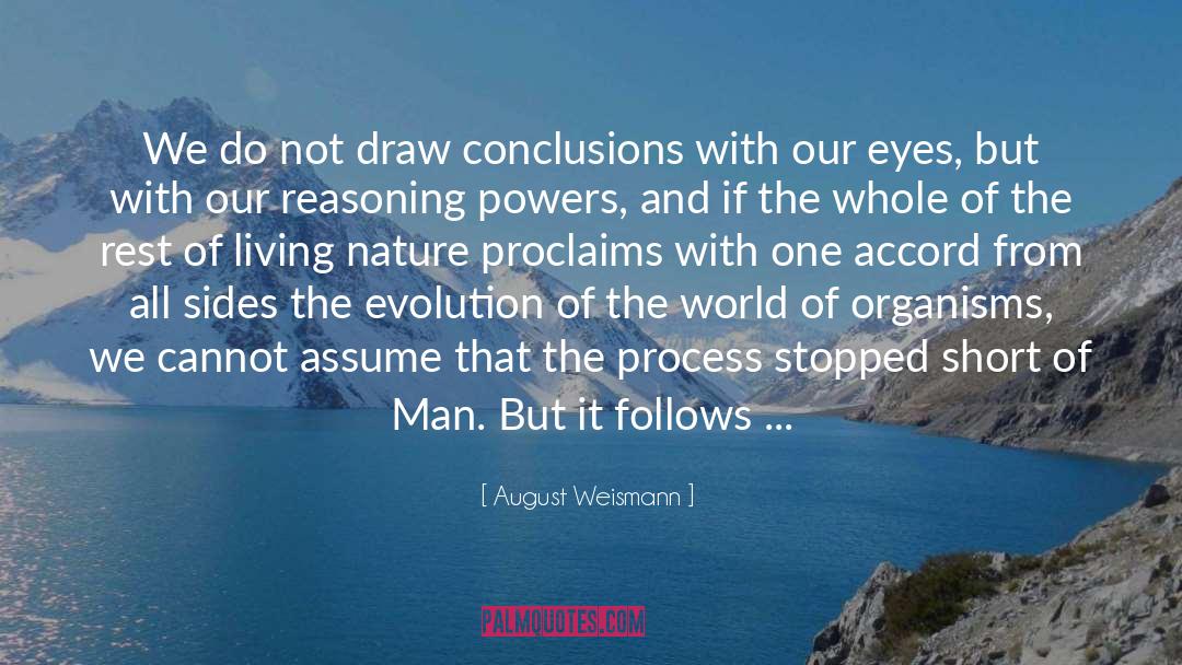 Ancestry quotes by August Weismann