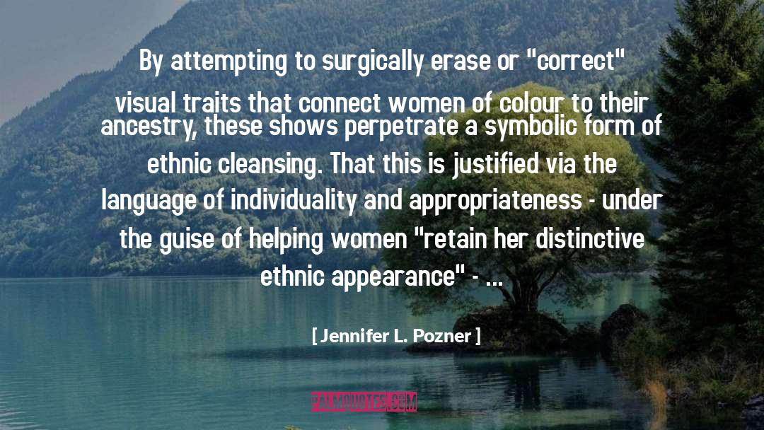 Ancestry quotes by Jennifer L. Pozner