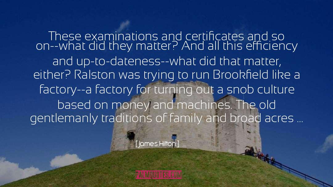 Ancestry quotes by James Hilton