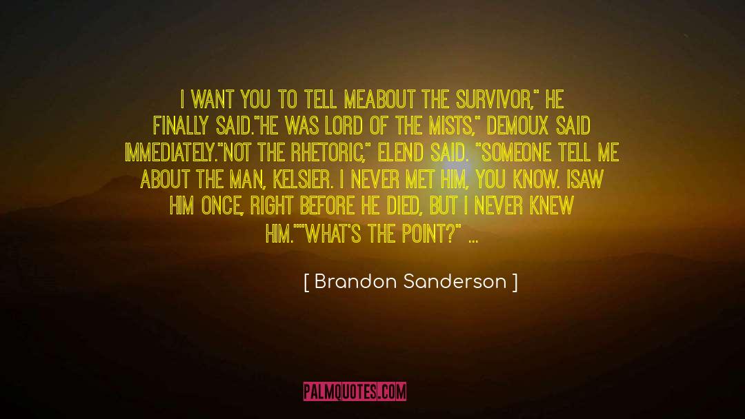 Anchors And God quotes by Brandon Sanderson
