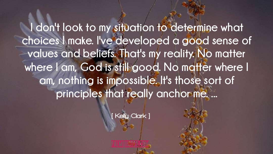 Anchors quotes by Kelly Clark