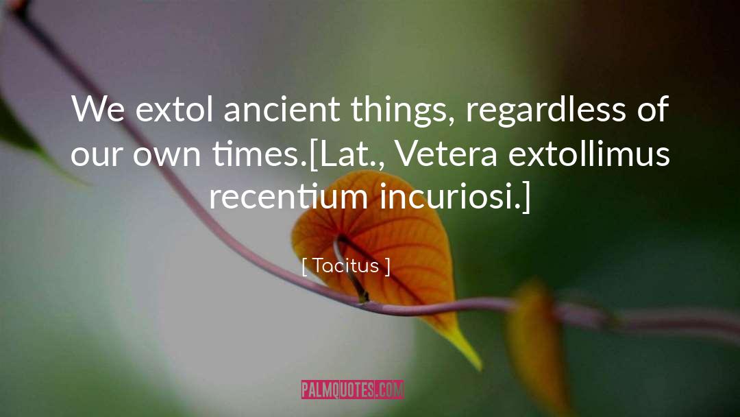 Ancient Buddhist quotes by Tacitus