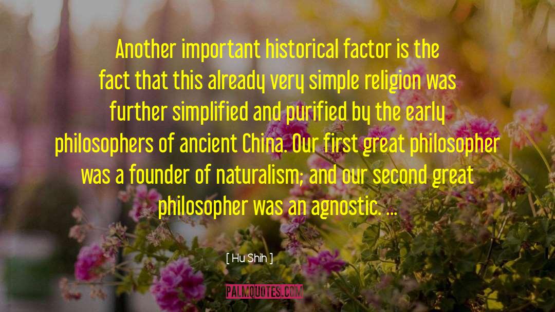 Ancient China quotes by Hu Shih