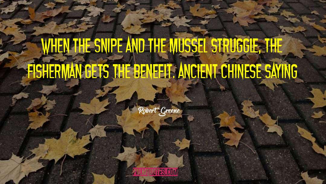 Ancient Chinese quotes by Robert Greene