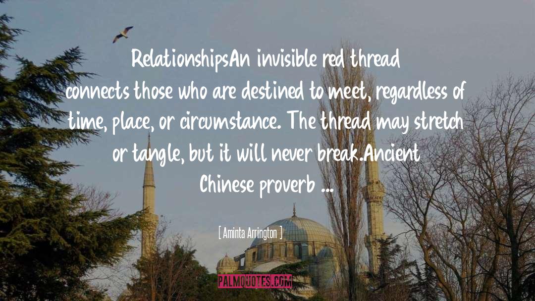 Ancient Chinese quotes by Aminta Arrington