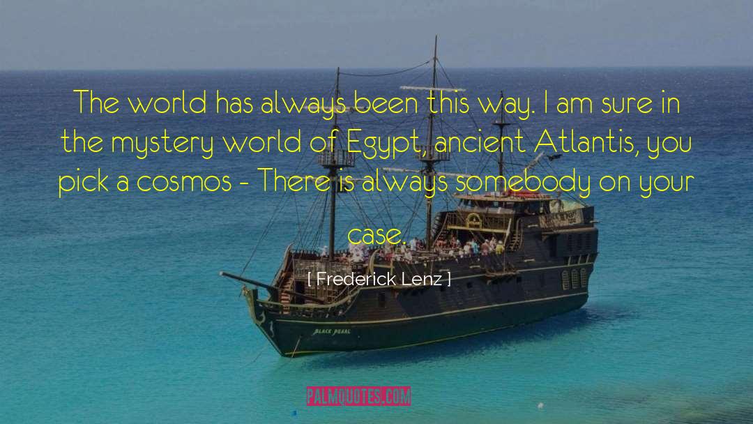 Ancient Egypt quotes by Frederick Lenz