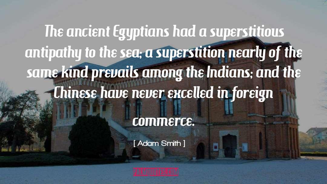 Ancient Egyptians quotes by Adam Smith